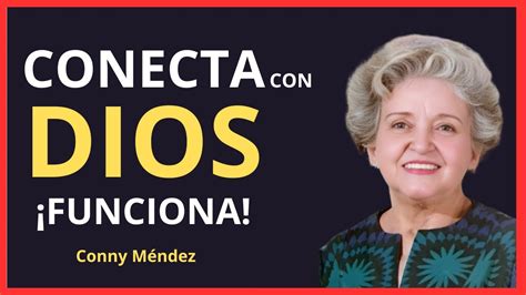 La Oraci N Mas Poderosa Para Conectar Con Dios Conny M Ndez