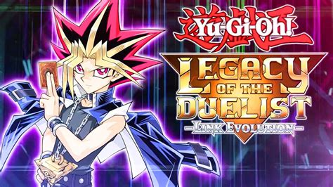 Yu Gi Oh Legacy Of The Duelist Link Evolution Legendary Duelists