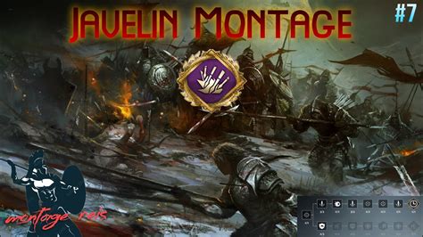 Javelin Montage 7 I Guerrilla War I Conquerors Blade Youtube