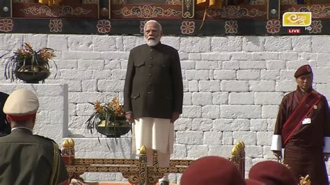 India And Bhutan National Anthem Modi S State Visit YouTube