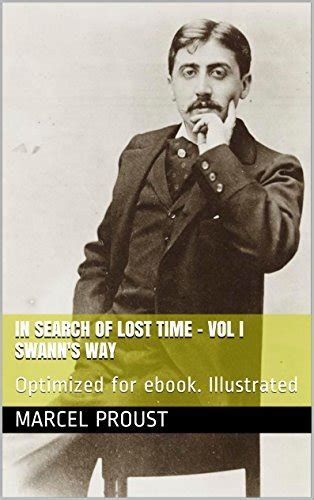 In Search Of Lost Time Vol I Swann S Way Optimized For Ebook