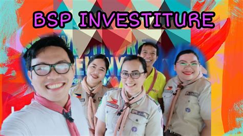 Bsp Investiture Youtube