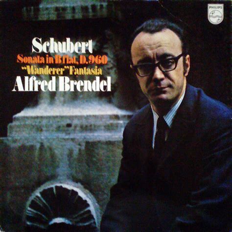 Schubert Alfred Brendel Sonata In B Flat D Wanderer