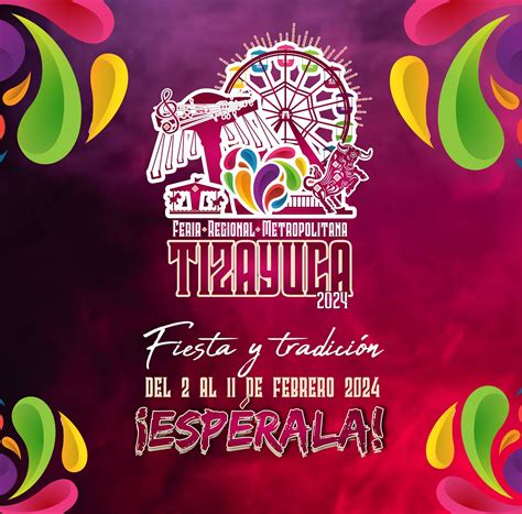 Feria Tizayuca Maravillas En M Xico