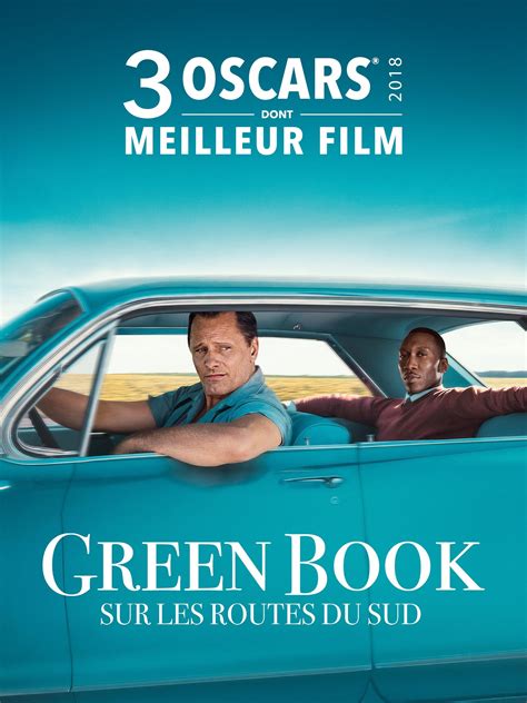 Prime Video Green Book Sur Les Routes Du Sud