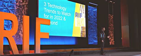 3 Technology Trends To Watch For In 2022 And Beyond