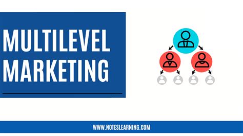 What Is Multi Level Marketing Notes Learning