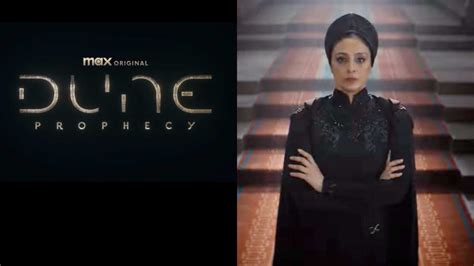 Dune Prophecy Teaser Tabu Makes A Powerful Appearance As Sister