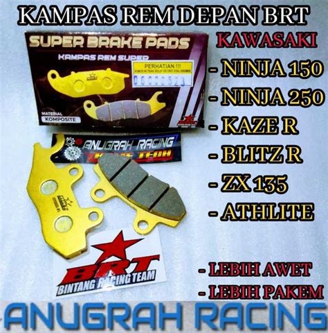 KAMPAS REM DEPAN CAKRAM BRT DISCPAD KAWASAKI NINJA 150 R NINJA 150 RR