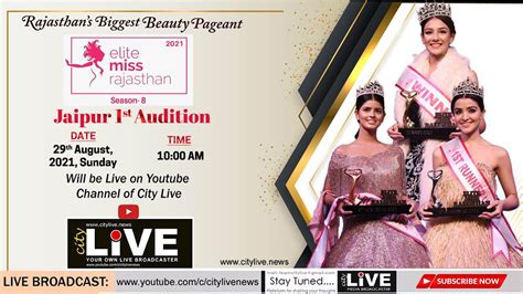 Rajasthans Biggest Beauty Pageant 8th Season Of Elite Miss Rajasthan