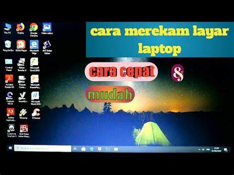 Tutorial Cara Merekam Layar Laptop Di Windows 10 Tanpa Aplikasi