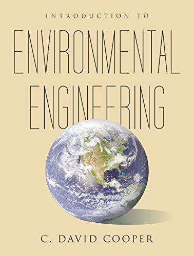 PDF Introduction To Environmental Engineering By C David Cooper