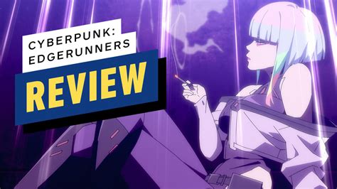 Cyberpunk Edgerunners Season Review