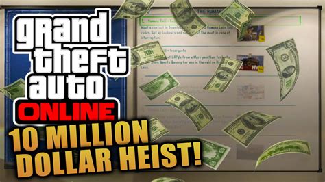 GTA 5 Online SECRET TEN MILLION DOLLAR HEIST PAYOUT How To Make