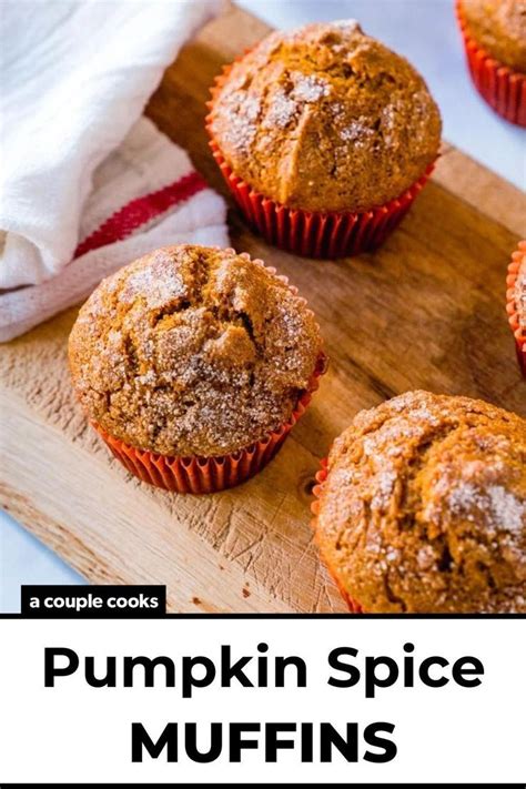 Pumpkin Spice Muffins Recipe Moist And Perfectly Spiced