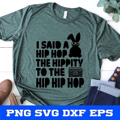 Hip Hop Hippity Hip Hop Easter Svg Png Eps Dxf Cricut File Silhouette