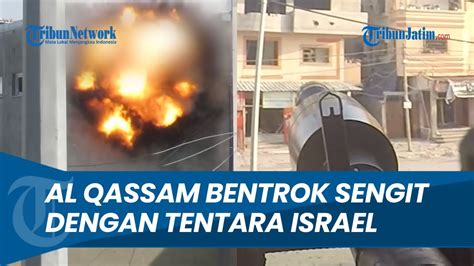 VIDEO Brigade Al Qassam BENTROK Dengan Tentara Israel Di Beit Hanoun