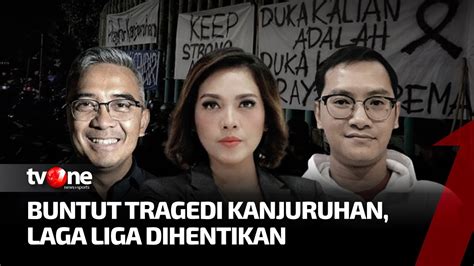 Full Buntut Tragedi Kanjuruhan Laga Liga Dihentikan Tvone Youtube