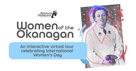 Kelowna Museums Invites Community To Celebrate International Womens