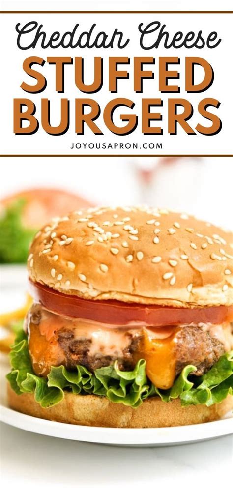 Cheese Stuffed Burger (Stuffed Cheeseburger) - Joyous Apron | Recipe | Delicious dinner recipes ...