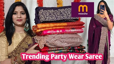 Meesho Saree Haul Meesho Party Wear Orgenza Saree Haul