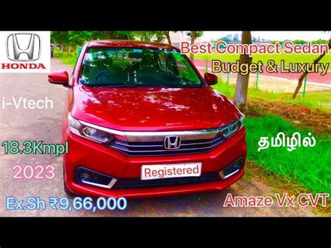 Honda Amaze 2023 Tamil Review Top Model VX CVT 1 2L Design