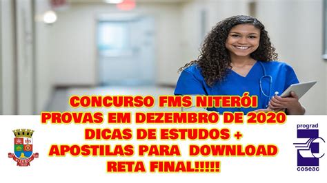 Concurso FMS Niterói Novo Cronograma Provas em Dezembro 2020 DICAS de