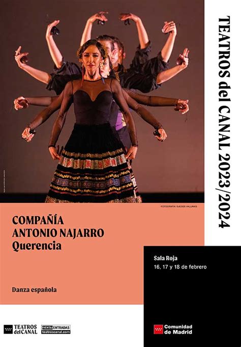 Compa A Antonio Najarro Querencia Teatros Del Canal Teatro Madrid