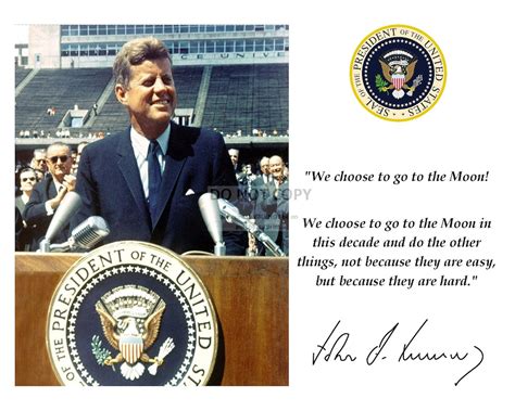 President John F. Kennedy Moon Speech at Rice University Quote With Facsimile Autograph 8X10 or ...