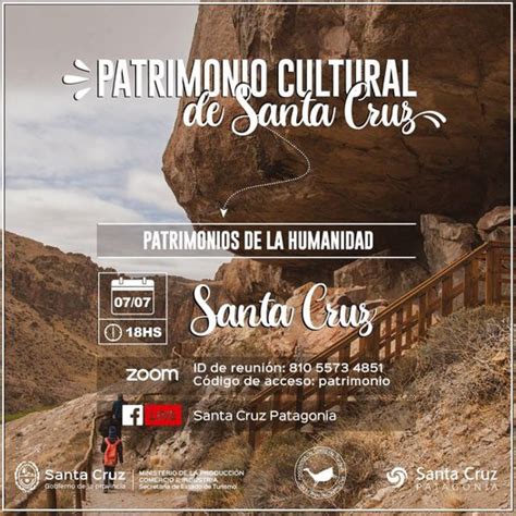 Turismo Santa Cruz Patagonia JULIO 7 Los Patrimonios De La Humanidad