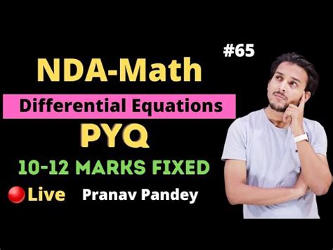 Pyq On Differential Equations Nda Math Pranav Pandey Shaurya Batch