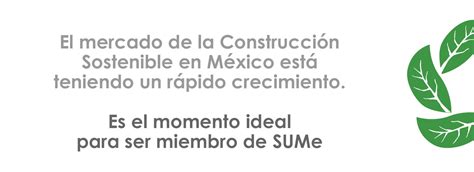 Sume Sustentabilidad Para México Edificación Sustentable