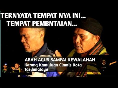 Ternyata Dulu Nya Tempat Pembantaian Abah Agus Pun Sampai Pontang