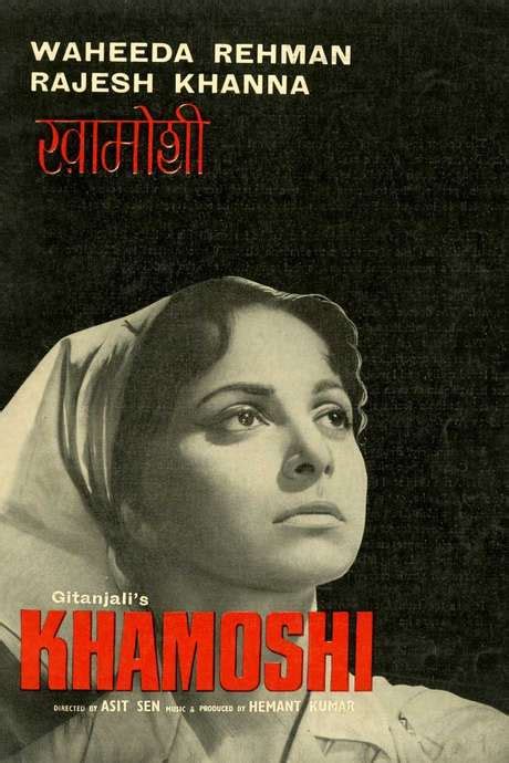 ‎Khamoshi (1970) directed by Asit Sen • Reviews, film + cast • Letterboxd