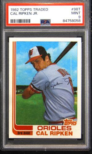 Cal Ripken Jr Topps Traded T Rc Rookie Psa Mint Orioles Ebay