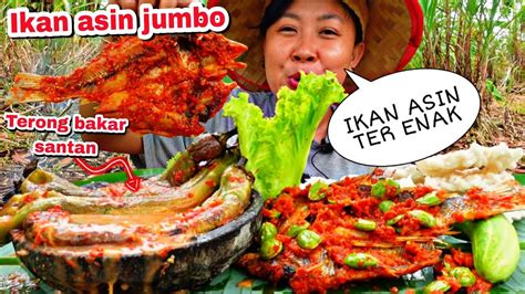 BALADO IKAN ASIN JUMBO PETAI TERONG BAKAR SANTAN ENAK BANGET Madu