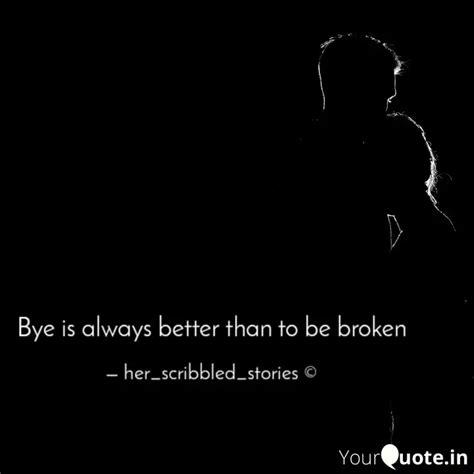 Bye Is Always Better Than Quotes Writings By Amruta S Patil