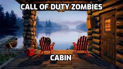 Cabin In The Woods - Call Of Duty Zombies (Complete)