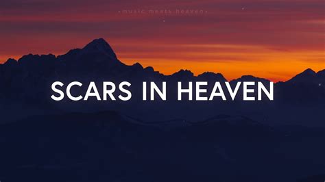 Casting Crowns - Scars In Heaven (Lyrics) Chords - Chordify