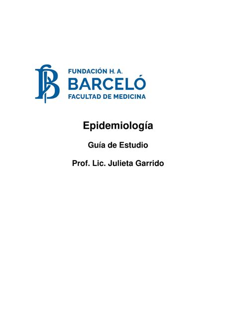 Gu A De Estudio Epi Epidemiolog A Gu A De Estudio Prof Lic