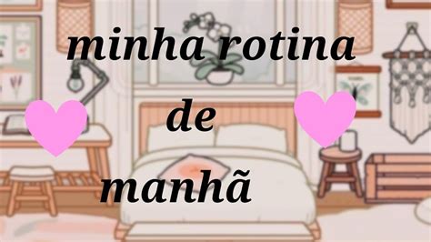 rotina da manhã no toca hey cookies YouTube