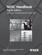 2017 NATIONAL ELECTRICAL SAFETY CODE NESC HANDBOOK EIGHTH EDITION By