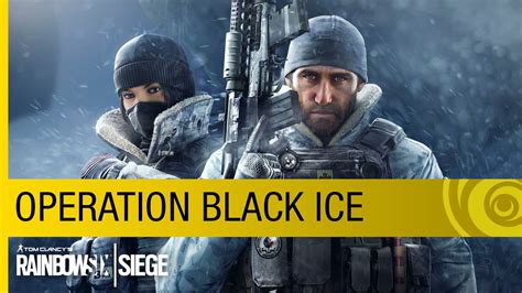 Tom Clancys Rainbow Six Siege Dlc Operation Black Ice Trailer Ubisoft