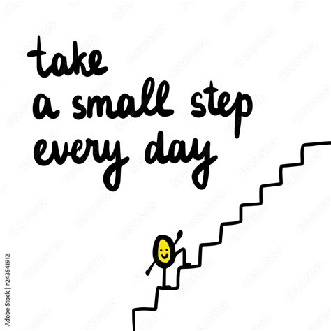 Vetor De Take A Small Step Every Day Hand Drawn Illustration With Cute