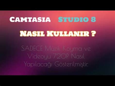 Camtasia Studio Nas L Kullan L R Youtube