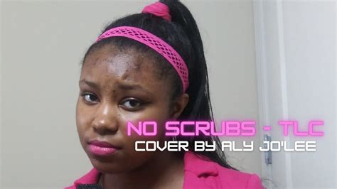 Tlc No Scrubs Cover Youtube