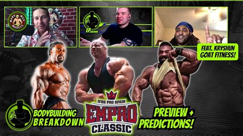 Empro Classic Preview Predictions Feat Marx Max Muscle And