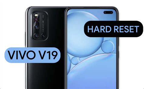 How To Hard Reset Vivo V19 TWO EASY METHODS