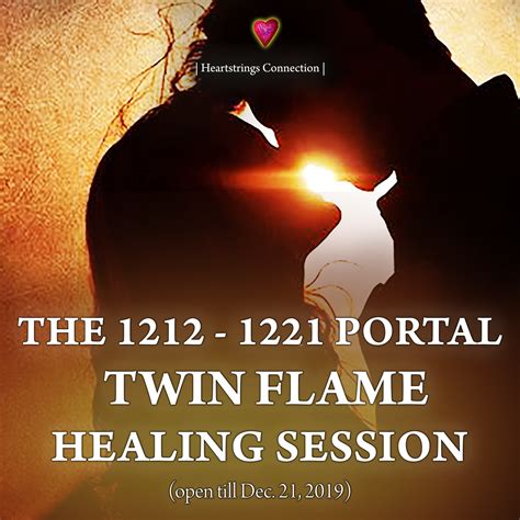 The 1212 1221 Portal Twin Flame Healing Session Twin Flame Twin