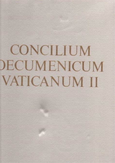 Concilium Concilium Oecumenicum Vaticanum Ii By Wolleh Lotharius